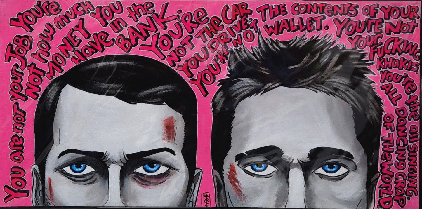 Fight Club - You Are Not Your Job (Painting)